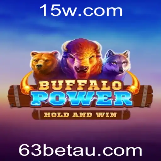Descubra o Fascinante Mundo de BuffaloPower e sua Conexão com 63bet